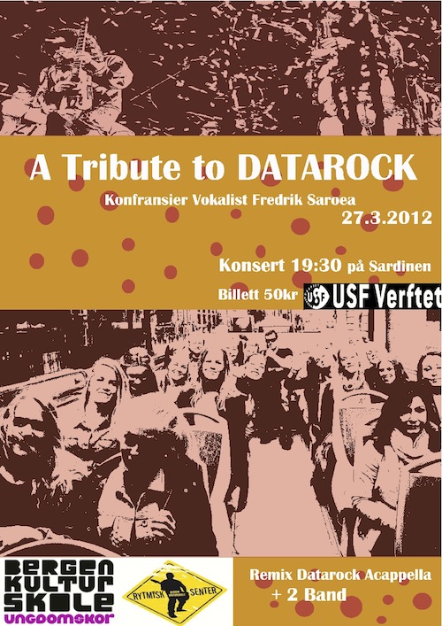 A TRIBUTE TO DATAROCK - BERGEN KULTURSKOLES UNGDOMSKOR