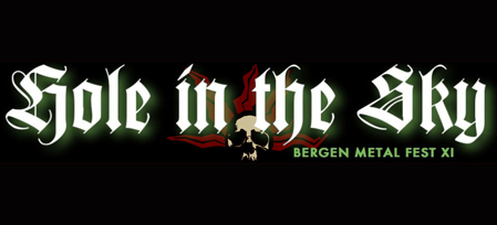 HOLE IN THE SKY - BERGEN METAL FEST