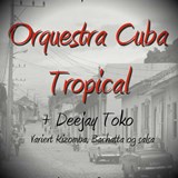 Salsafest med Orquestra Cuba Tropical