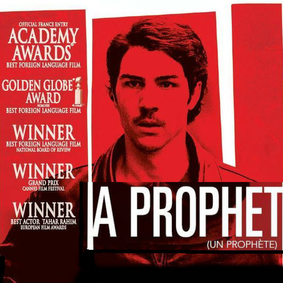 Profeten - Jacques Audiard 2009