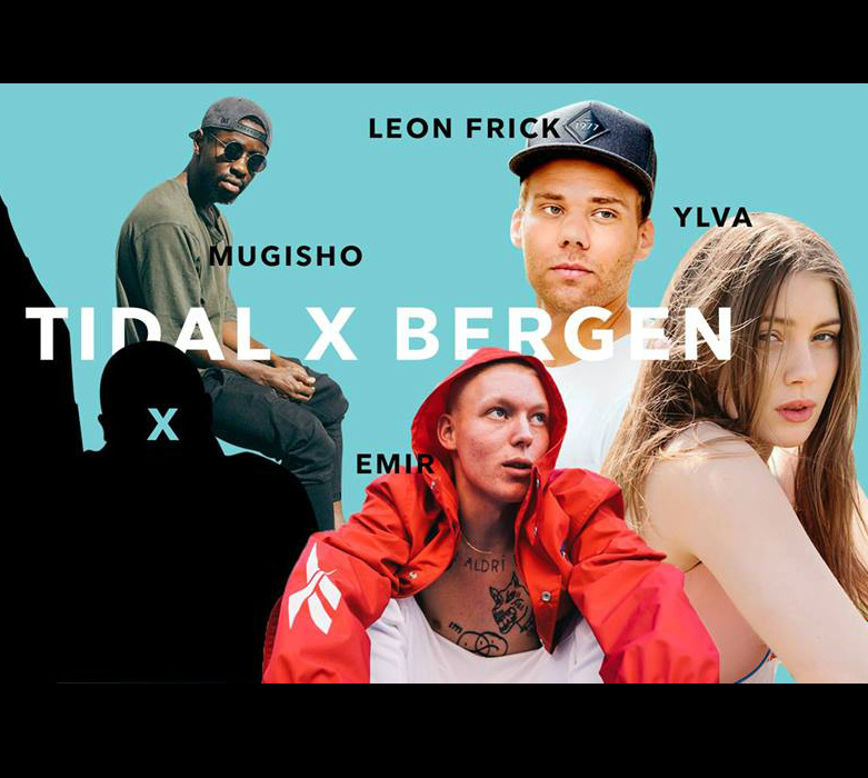Tidal x Bergen